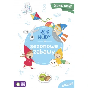 Rok bez nudy - sezonowe zabawy  4-5 lat